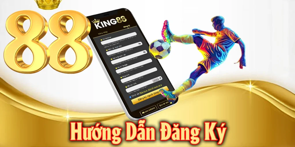 hướng dẫn đăng ký tài khoản king88