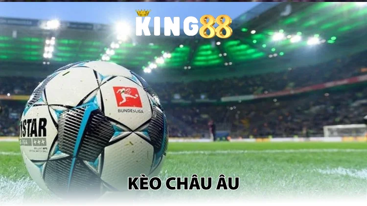 Kèo châu âu