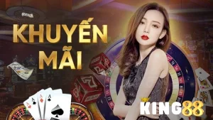 Khuyến Mãi king88