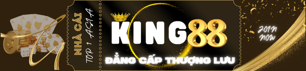 King88 - Nơi Hội Tụ Dàn Cao Thủ Cá Cược - Đẳng Cấp Thượng Lưu