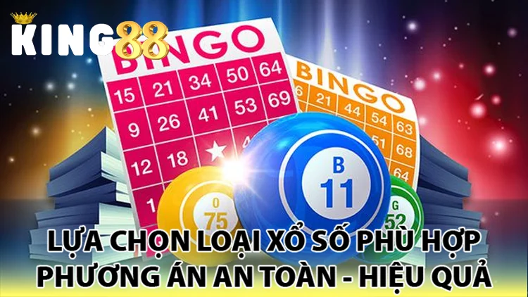 loại xổ số phù hợp