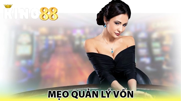 mẹo quản lý vốn