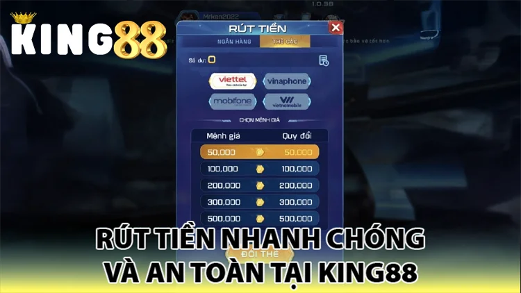 rút tiền an toàn và nhanh chóng tại king88