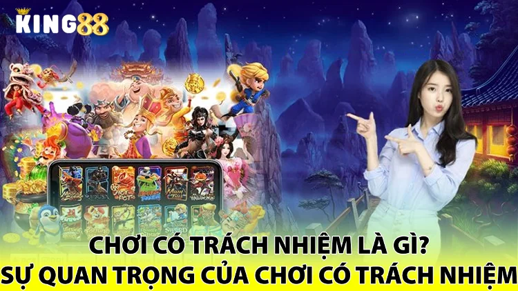 Chơi có trách nhiệm là gì?
