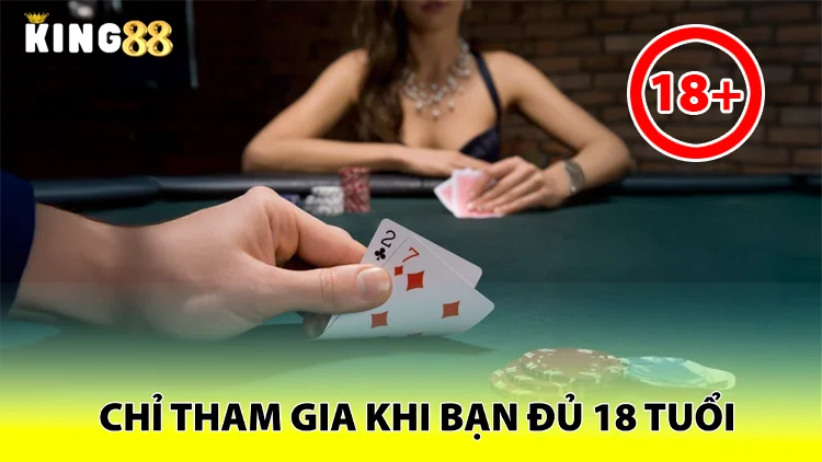độ tuổi giới hạn khi cá cược tại king88